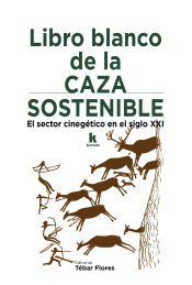 Portada de Libro blanco de la caza sostenible