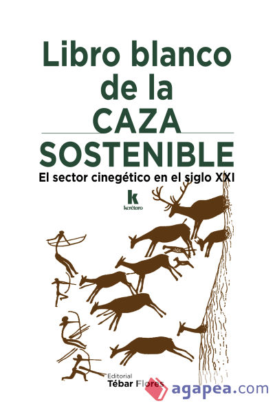 Libro blanco de la caza sostenible