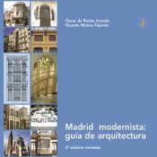 Portada de Madrid modernista: guía de arquitectura