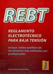 Portada de REBT. Reglamento electrotécnico para baja tensión (incluye índice analítico)