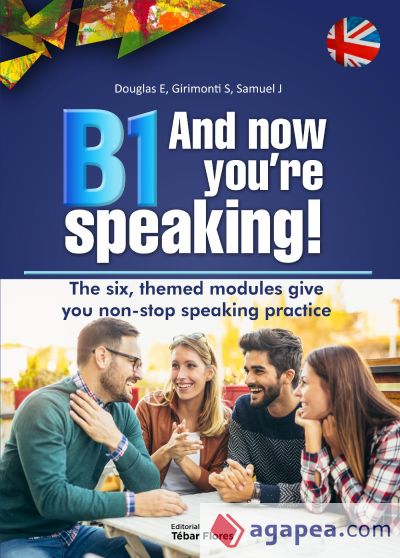 B1 And now you're speaking. (Ebook)