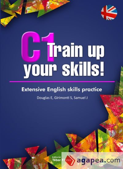 C1 Train up your skills. Extensive English skills practice (Ebook)