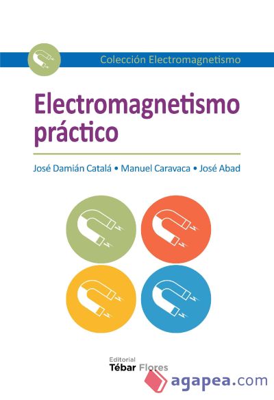 Electromagnetismo práctico (Ebook)