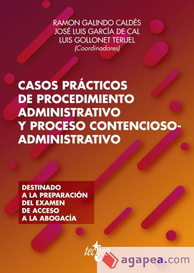 Casos prácticos de procedimiento administrativo y proceso contencioso-administrativo