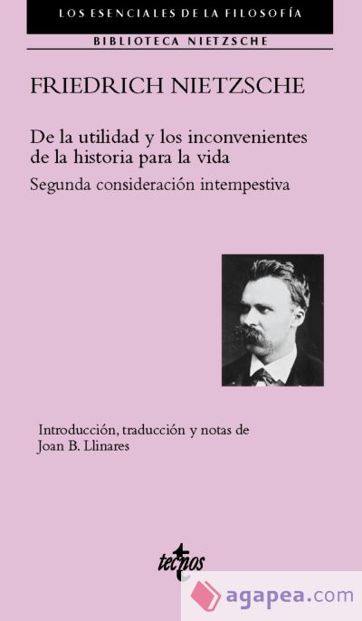 De la utilidad y los inconvenientes de la historia para la vida