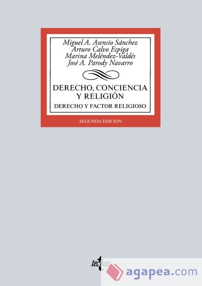 Derecho, conciencia y libertad religiosa