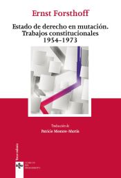 Portada de El Estado de Derecho en mutación. Tratados constitucionales (1954 -1973)