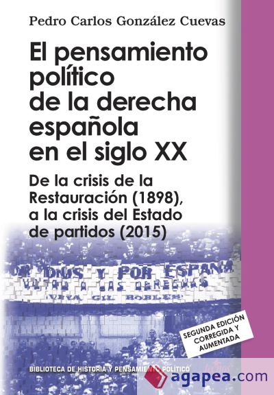 El pensamiento político de la derecha española en el siglo XX