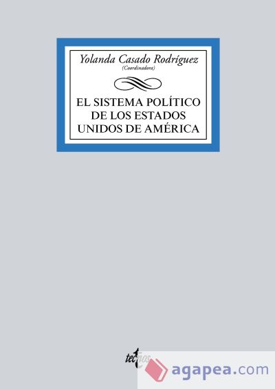 EL SISTEMA POLITICO DE ESTADOS UNIDOS - CARMELO JIMENEZ SEGADO; CARMEN ...