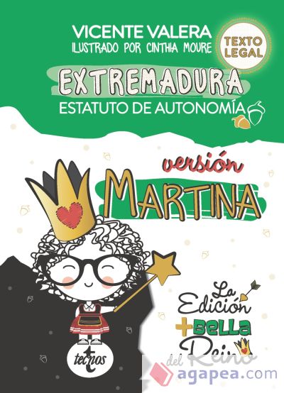 Estatuto de autonomía de extremadura. Versión Martina