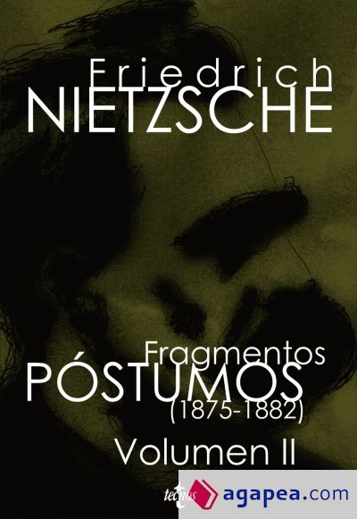 Fragmentos póstumos (1875-1882)