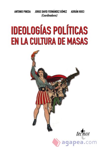 Ideologías políticas en la cultura de masas