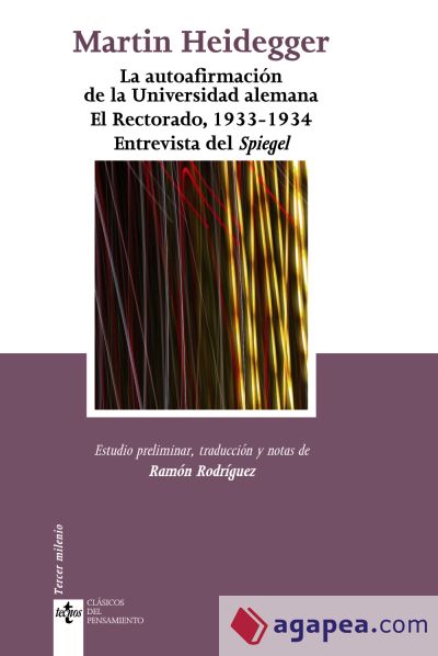 La autoafirmación de la Universidad alemana. El Rectorado, 1933-1934. Entrevista del Spiegel