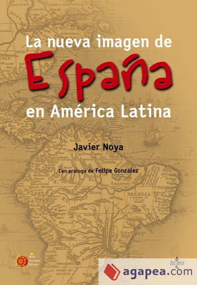 La nueva imagen de España en América Latina