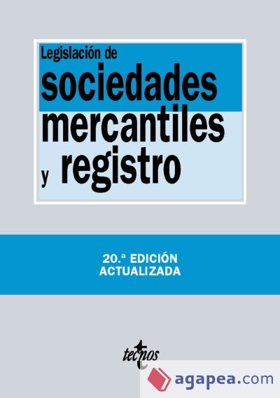 Legislación de sociedades mercantiles y registro