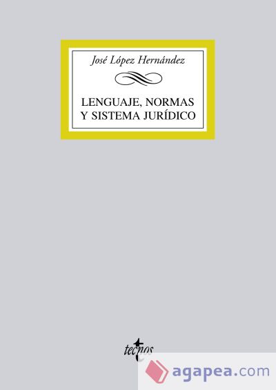 Lenguaje, normas y sistema jurídico