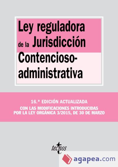 Ley reguladora de la Jurisdicción Contencioso-administrativa