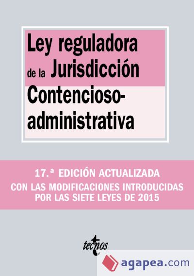 Ley reguladora de la Jurisdicción Contencioso-administrativa