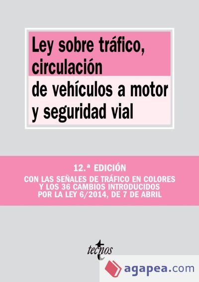 Ley sobre Tráfico, Circulación de Vehículos a Motor y Seguridad Vial