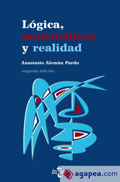 Lógica, matemáticas y realidad