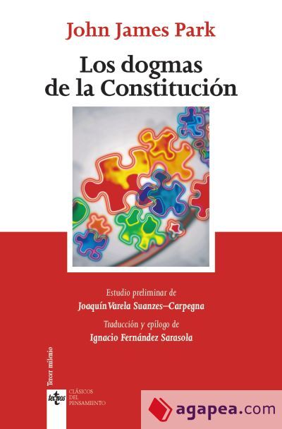 Los dogmas de la Constituci&oacute;n