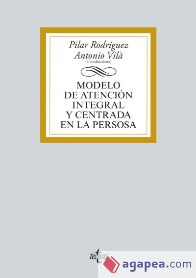 Modelo de atención integral y centrada en la persona