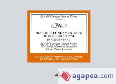 Nociones Fundamentales de Derecho Penal: Parte General