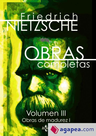 Obras completas: Volumen III: Obras de madurez I