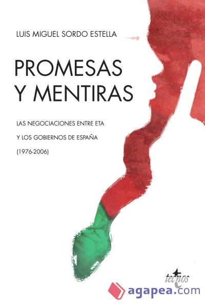 Promesas y mentiras