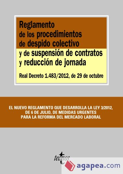 Reglamento de los procedimientos de despido colectivo y de suspensión de contratos y reducción de jornada