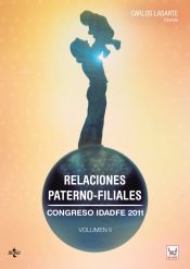 Portada de Relaciones paterno-filiales: Congreso IDADFE 2011, Volumen II