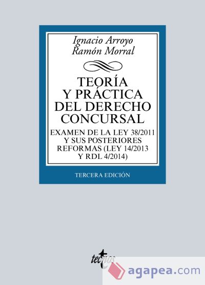 Teoría y práctica del Derecho concursal