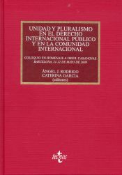 Portada de Unidad y pluralismo en el Derecho Internacional público y en la Comunidad Internacional