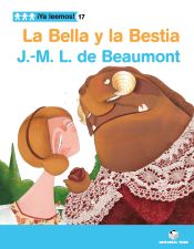 Portada de ¡Ya leemos! 017 - La Bella y la Bestia -J. -M. Leprince de Beaumont