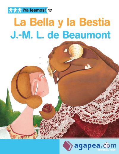 ¡Ya leemos! 017 - La Bella y la Bestia -J. -M. Leprince de Beaumont