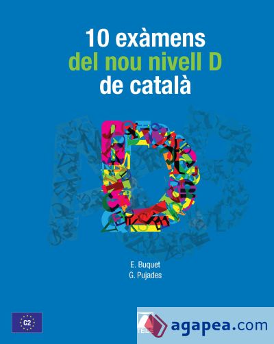 10 Examens del nou nivell D català