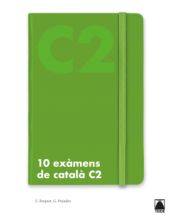 Portada de 10 exàmens de nivell C2 de català