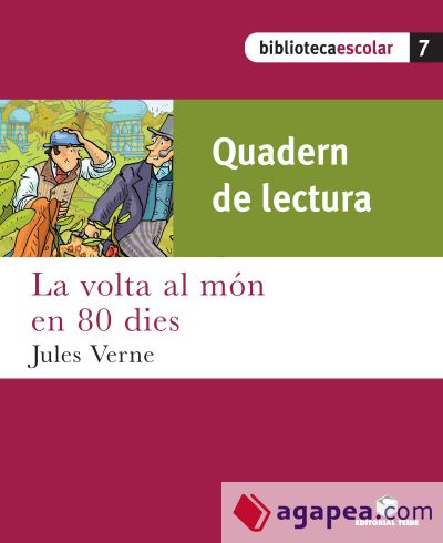 BIBLIOTECA ESCOLAR. LA VOLTA AL MÓN EN 80 DIES Q.A