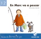 Portada de Bernat el gat. En Marc va a pescar