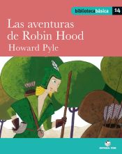 Portada de Biblioteca Básica 14 - Las aventuras de Robin Hood