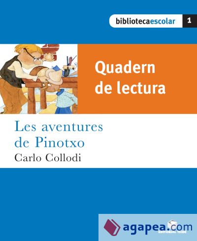 Biblioteca Escolar 01 - Les aventures de Pinotxo (Quadern)