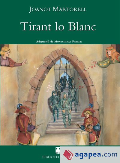 Biblioteca Teide 001 - Tirant lo blanc -J. Martorell