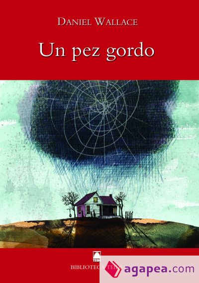 Biblioteca Teide 005 - Un pez gordo -D. Wallace