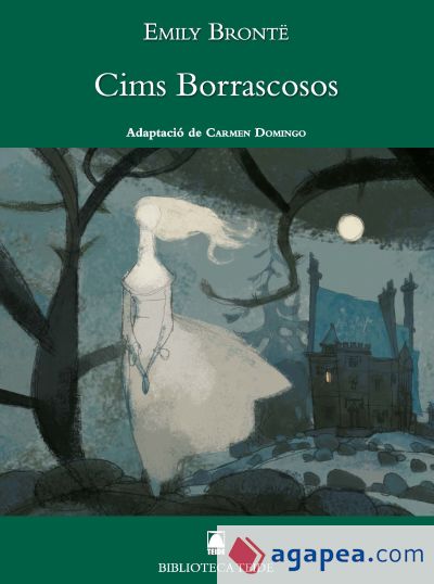 Biblioteca Teide 043 - Cims borracosos -Emily Brontë