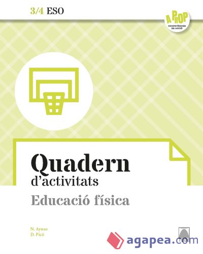 Bloc d'activitats. Educació física 3/4 ESO - A prop