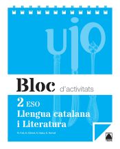 Portada de Bloc d'activitats. Llengua catalana i literatura 2 ESO