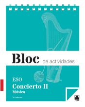 Portada de Bloc de actividades. Concierto. Música II ESO