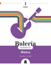 Portada de Bulería 1. Música 1 ESO (Andalucía)