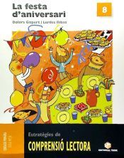 Portada de COMPRENSIO LECTORA 8. LA FESTA D'ANIVERSARI