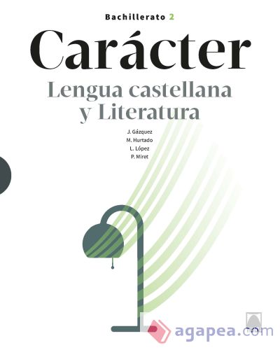 Carácter - Lengua castellana y Literatura 2 BCH